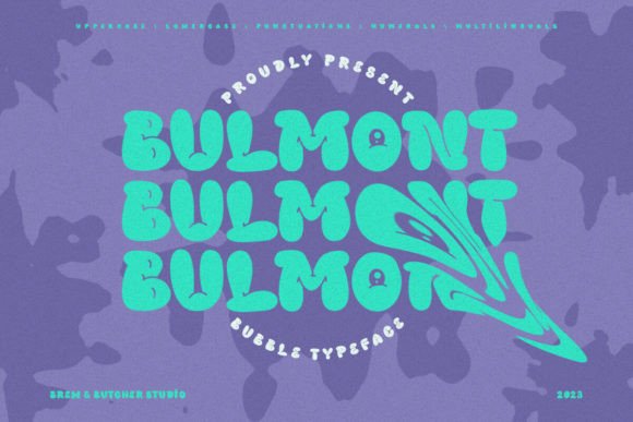 Bulmont: A Puffy Display Font for Playful Branding