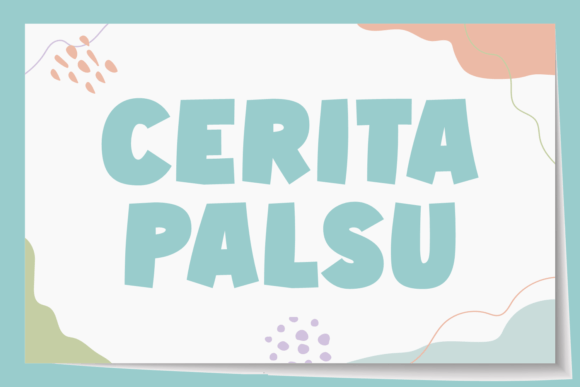 Cerita Palsu Font for Playful, Bold Handmade Branding