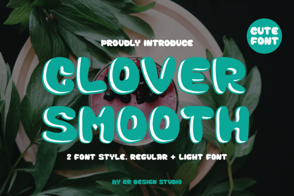 Clover Smooth Font for Friendly, Professional Branding