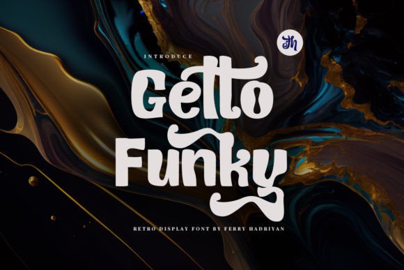 Getto Funky: A Fun Retro Display Font for Scroll-Stopping Brand Content
