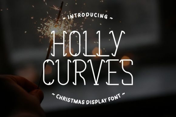 Holly Curves Font Review: Elegant Holiday Display Typography