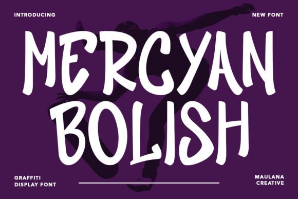 Mercyan Bolish Font: Cool & Casual Display Fonts for Handmade Brands