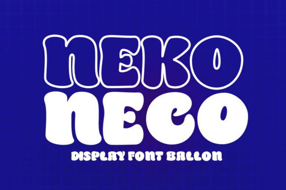 Neko Neco Display Font for Playful, High-Engagement Branding