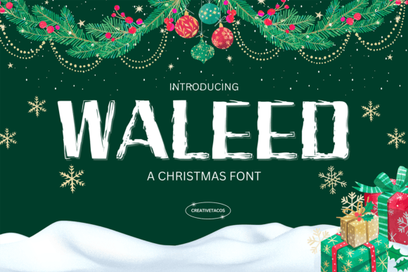 Waleed: A Festive Display Font for Holiday Crafters